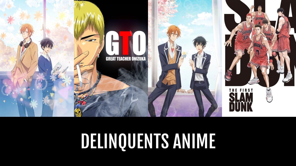 Delinquents Anime | Anime-Planet