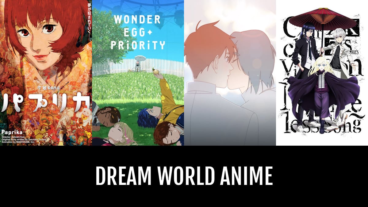 Tổng hợp 77+ dream anime đỉnh nhất - Go Ahead