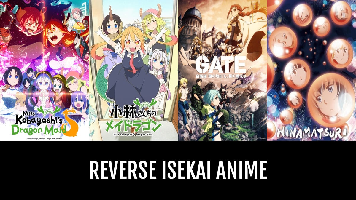 Reverse Isekai Anime | Anime-Planet