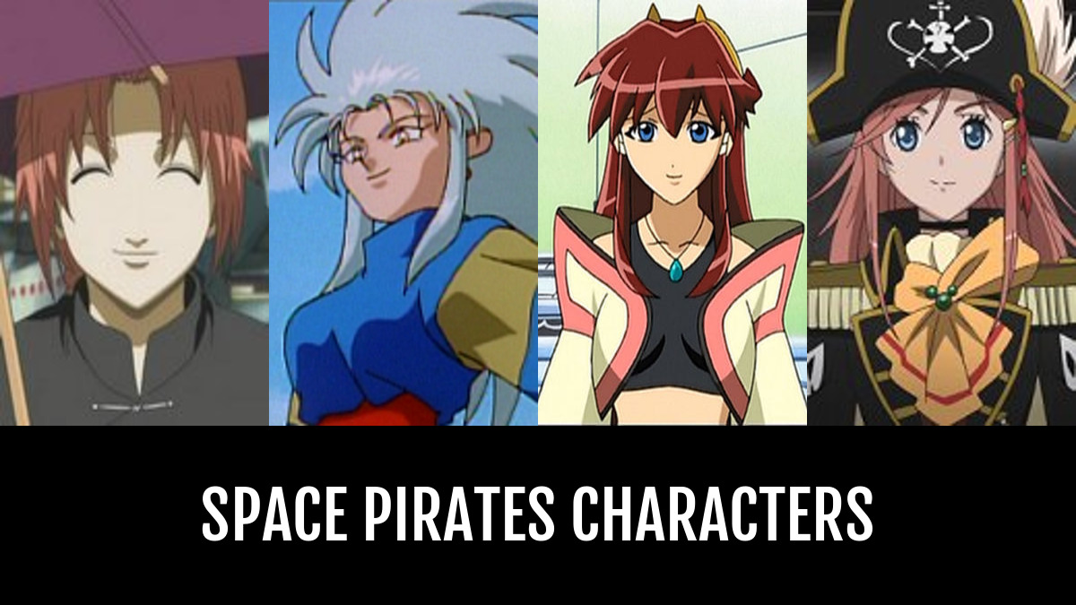 Space Pirates Characters | Anime-Planet