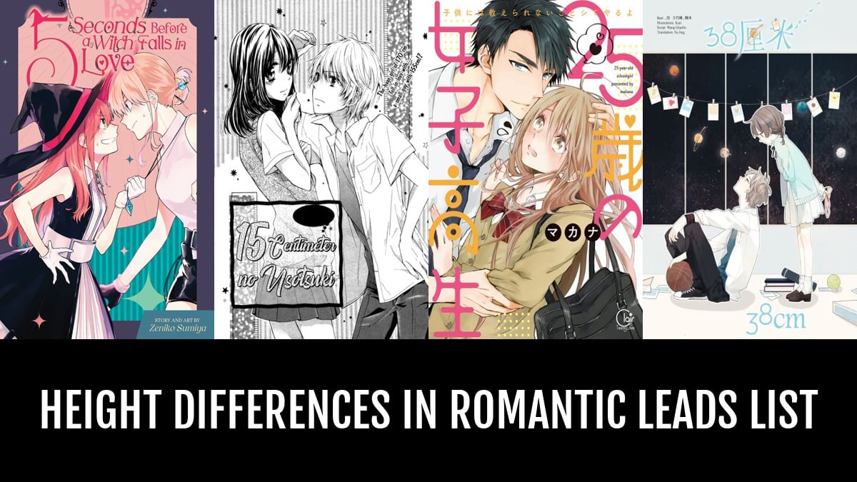 Height Differences In Romantic Leads - by Meron | Anime-Planet