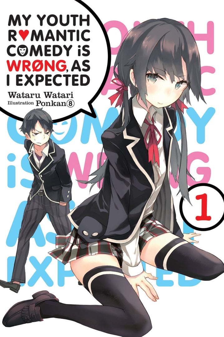 My Youth Romantic Comedy Is Wrong, As I Expected (Light Novel)
