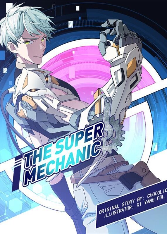 The Legendary Mechanic: Manga where MC has a System and is op