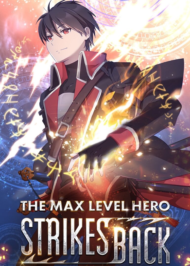  The Max Level Hero Will Return
