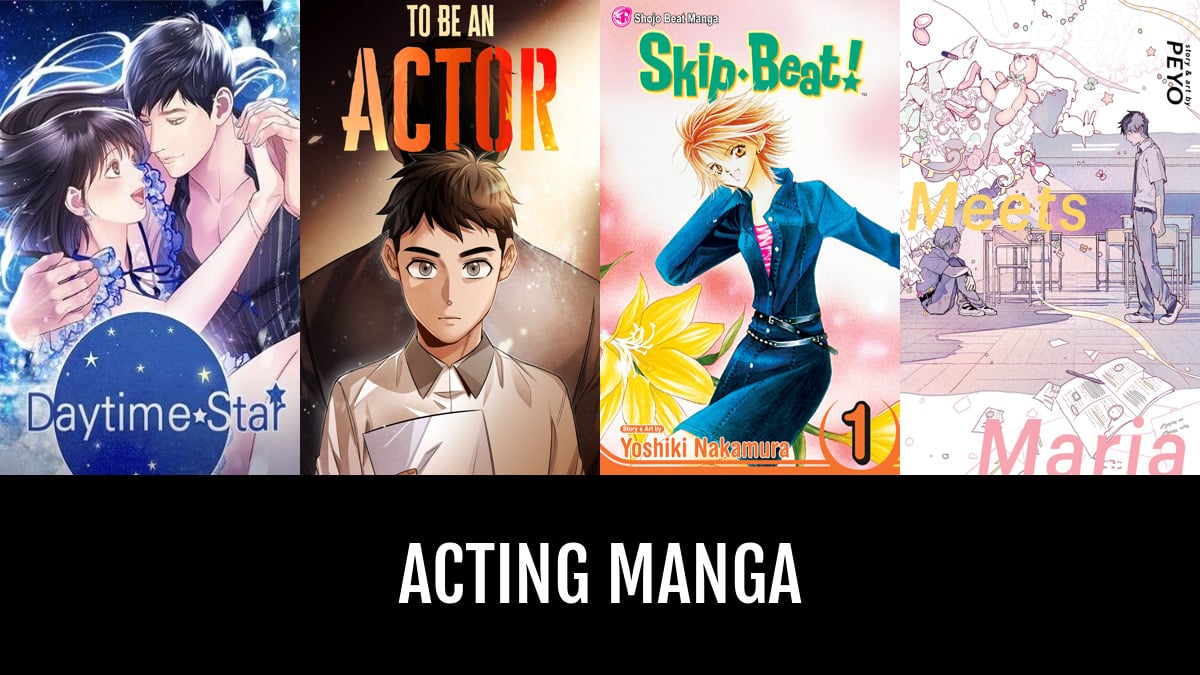 Acting Manga | Anime-Planet